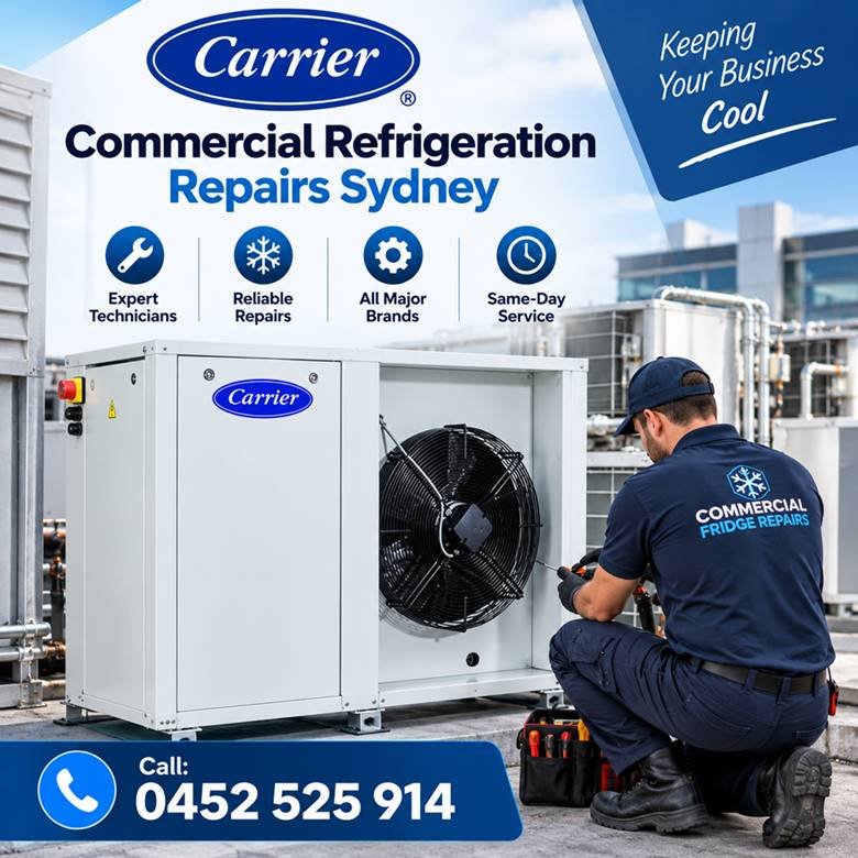 Carrier Commercial Refrigeration Repairs Sydney
